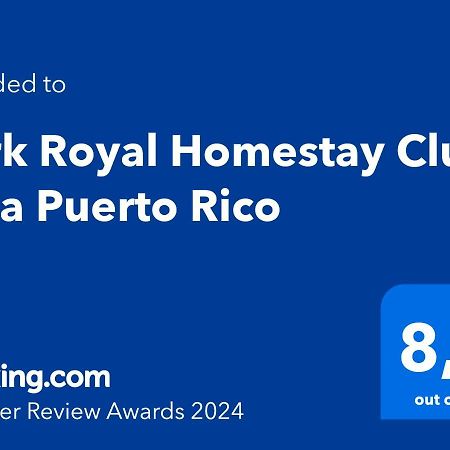 Park Royal Homestay Club Cala Puerto Rico Humacao Dış mekan fotoğraf